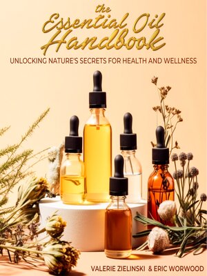 cover image of The Essential Oil Handbook